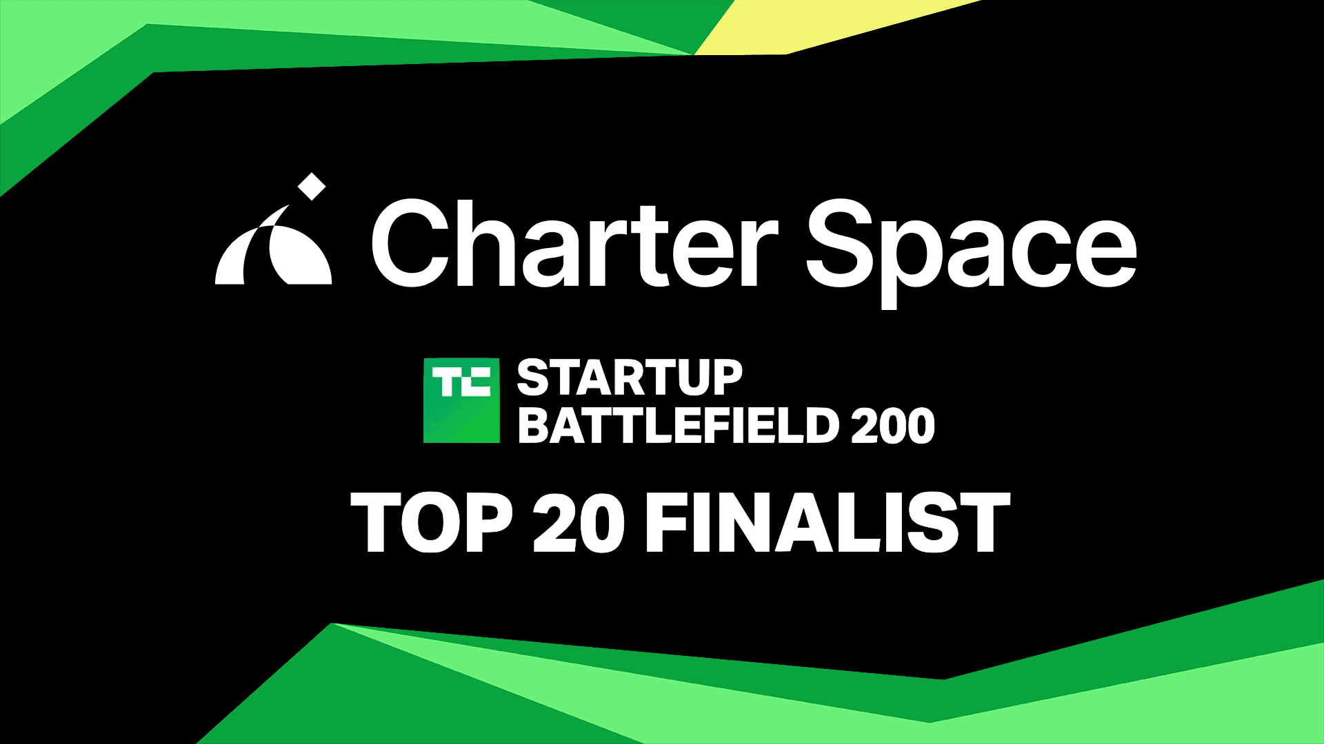 Selected as Top 20 for TechCrunch Startup Battlefield 2025
